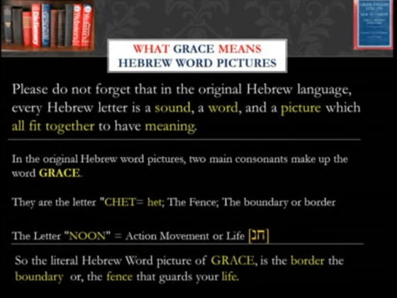 Grace in Ancient Hebrew Word pictures